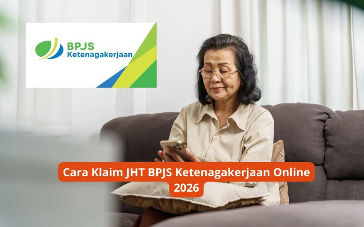 Cara Klaim JHT BPJS Ketenagakerjaan Online 2026
