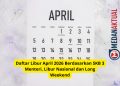 Daftar Libur April 2026 Berdasarkan SKB 3 Menteri, Libur Nasional dan Long Weekend