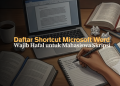 Daftar Shortcut Microsoft Word Wajib Hafal untuk Mahasiswa Skripsi