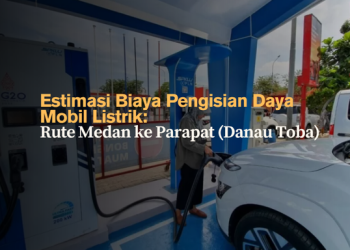 Estimasi Biaya Pengisian Daya Mobil Listrik- Rute Medan ke Parapat (Danau Toba)