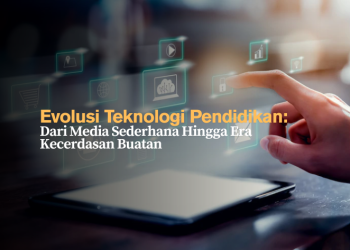 Evolusi Teknologi Pendidikan: Dari Media Sederhana Hingga Era Kecerdasan Buatan