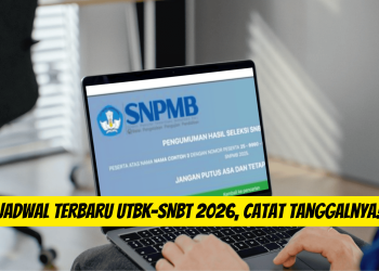 Jadwal Terbaru UTBK-SNBT 2026, Catat Tanggalnya!