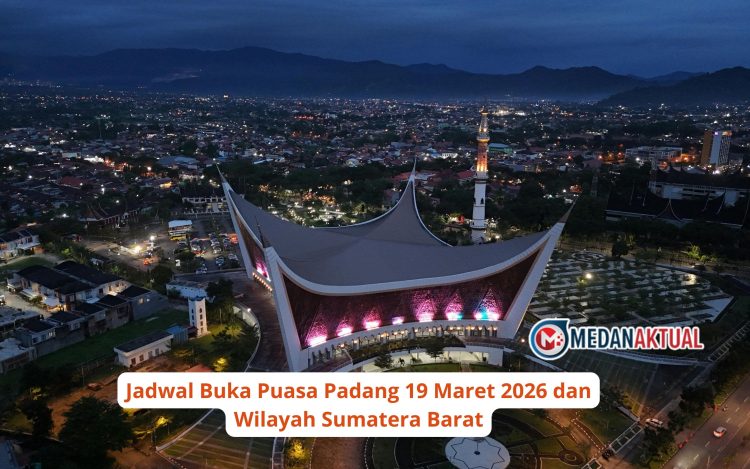 Jadwal Buka Puasa Padang 19 Maret 2026 dan Wilayah Sumatera Barat