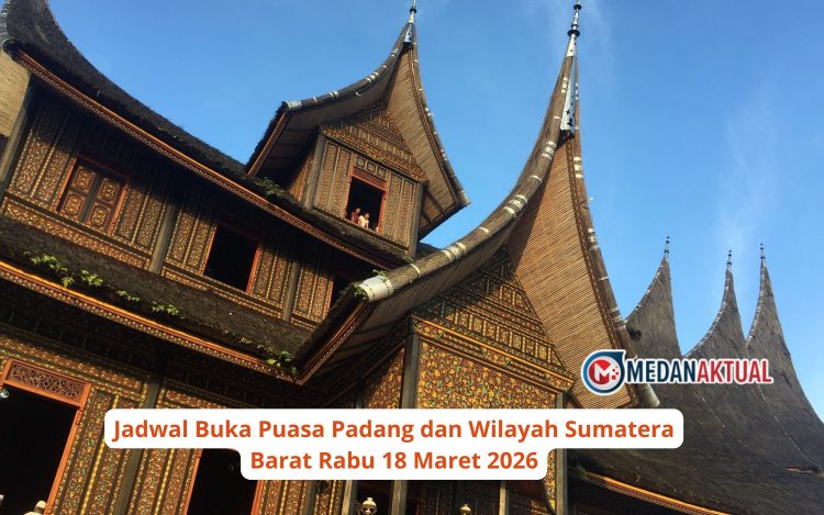 Jadwal Buka Puasa Padang dan Wilayah Sumatera Barat Rabu 18 Maret 2026