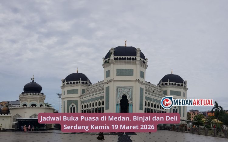 Jadwal Buka Puasa di Medan, Binjai dan Deli Serdang Kamis 19 Maret 2026
