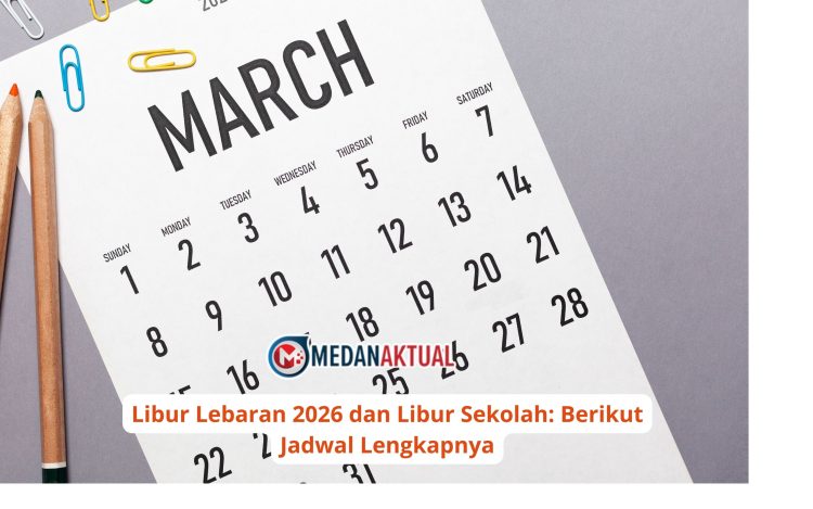 Libur Lebaran 2026 dan Libur Sekolah: Berikut Jadwal Lengkapnya