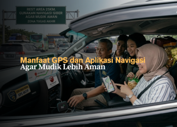 Manfaat GPS dan Aplikasi Navigasi Agar Mudik Lebih Aman