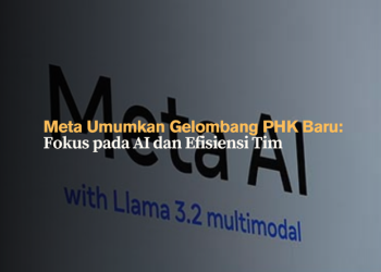 Meta Umumkan Gelombang PHK Baru- Fokus pada AI dan Efisiensi Tim
