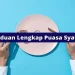 Panduan Lengkap Puasa 6 Hari di Bulan Syawal
