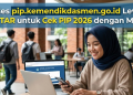 Akses pip.kemendikdasmen.go.id Lewat SIPINTAR untuk Cek PIP 2026 dengan Mudah