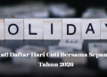 Catat! Daftar Hari Cuti Bersama Sepanjang Tahun 2026