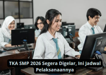 TKA SMP 2026 Segera Digelar, Ini Jadwal Pelaksanaannya