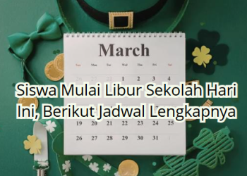 Siswa Mulai Libur Sekolah Hari Ini, Berikut Jadwal Lengkapnya