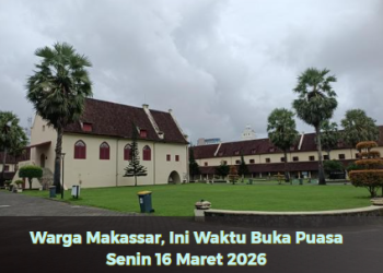 Warga Makassar, Ini Waktu Buka Puasa Senin 16 Maret 2026