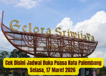 Cek Disini Jadwal Buka Puasa Kota Palembang Selasa, 17 Maret 2026