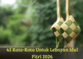 45 Kata-Kata Untuk Lebaran Idul Fitri 2026