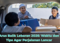 Arus Balik Lebaran 2026: Waktu dan Tips Agar Perjalanan Lancar