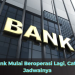 Bank Mulai Beroperasi Lagi, Catat Jadwalnya