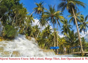 Aek Sijorni Sumatera Utara: Info Lokasi, Harga Tiket, Jam Operasional & Wahana