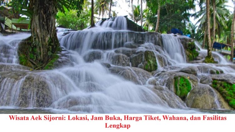 Wisata Aek Sijorni: Lokasi, Jam Buka, Harga Tiket, Wahana, dan Fasilitas Lengkap