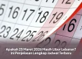 Apakah 25 Maret 2026 Masih Libur Lebaran? Ini Penjelasan Lengkap Jadwal Terbaru