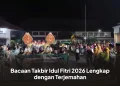 Bacaan Takbir Idul Fitri 2026 Lengkap dengan Terjemahan