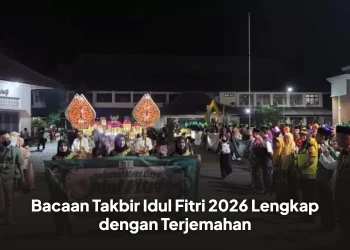 Bacaan Takbir Idul Fitri 2026 Lengkap dengan Terjemahan
