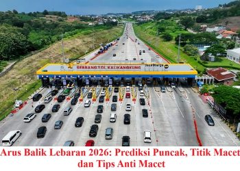 Arus Balik Lebaran 2026: Prediksi Puncak, Titik Macet, dan Tips Anti Macet