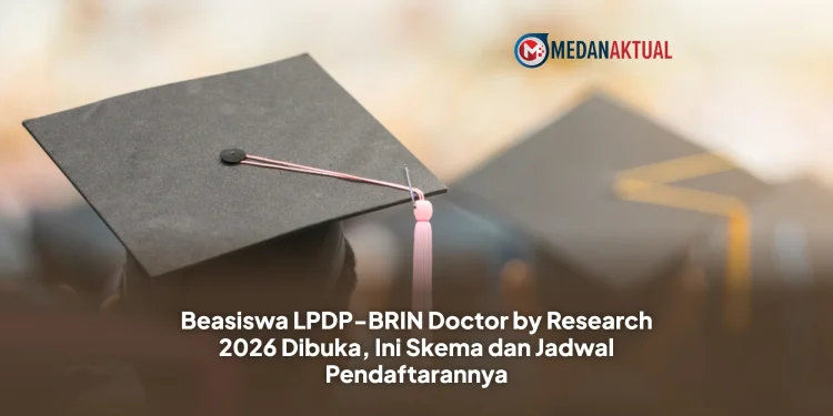 Beasiswa LPDP-BRIN Doctor by Research 2026 Dibuka, Ini Skema dan Jadwal Pendaftarannya