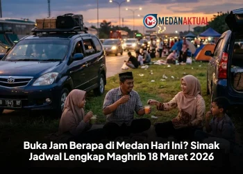Buka Jam Berapa di Medan Hari Ini? Simak Jadwal Lengkap Maghrib 18 Maret 2026