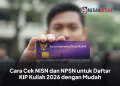 Cara Cek NISN dan NPSN untuk Daftar KIP Kuliah 2026 dengan Mudah