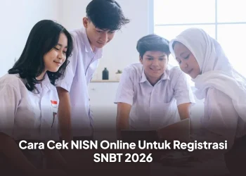 Cara Cek NISN Online Untuk Registrasi SNBT 2026