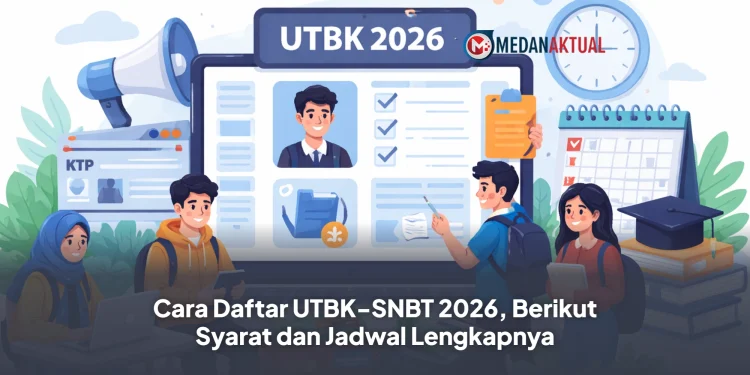 Cara Daftar UTBK-SNBT 2026, Berikut Syarat dan Jadwal Lengkapnya