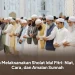 Cara Melaksanakan Sholat Idul Fitri: Niat, Tata Cara, dan Amalan Sunnah