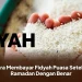 Cara Membayar Fidyah Puasa Setelah Ramadan Dengan Benar