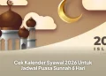 Cek Kalender Syawal 2026 Untuk Jadwal Puasa Sunnah 6 Hari