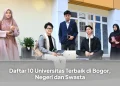 Daftar 10 Universitas Terbaik di Bogor, Negeri dan Swasta