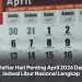 Daftar Hari Penting April 2026 Dan Jadwal Libur Nasional Lengkap