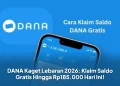 DANA Kaget Lebaran 2026: Klaim Saldo Gratis Hingga Rp185.000 Hari Ini!