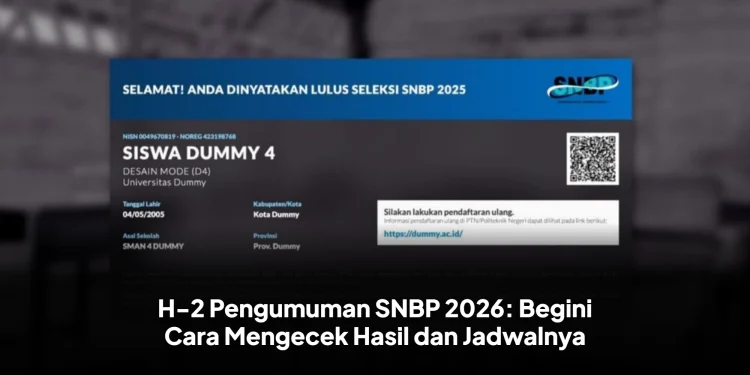 H-2 Pengumuman SNBP 2026: Begini Cara Mengecek Hasil dan Jadwalnya