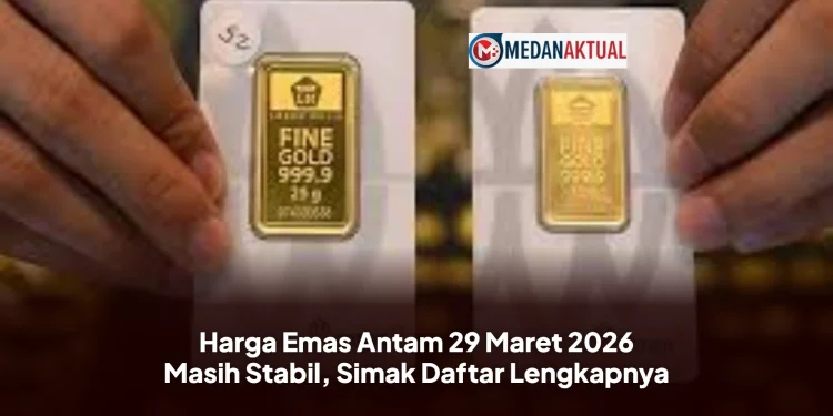 Harga Emas Antam 29 Maret 2026 Masih Stabil, Simak Daftar Lengkapnya