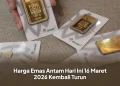 Harga Emas Antam Hari Ini 16 Maret 2026 Kembali Turun