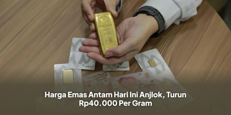 Harga Emas Antam Hari Ini Anjlok, Turun Rp40.000 Per Gram