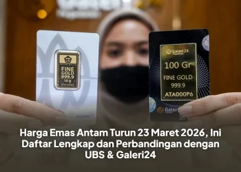 Harga Emas Antam Turun 23 Maret 2026, Ini Daftar Lengkap dan Perbandingan dengan UBS & Galeri24