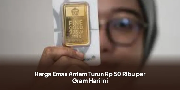 Harga Emas Antam Turun Rp 50 Ribu per Gram Hari Ini