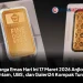 Harga Emas Hari Ini 17 Maret 2026 Anjlok, Antam, UBS, dan Galeri24 Kompak Turun