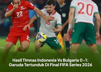 Hasil Timnas Indonesia Vs Bulgaria 0-1: Garuda Tertunduk Di Final FIFA Series 2026