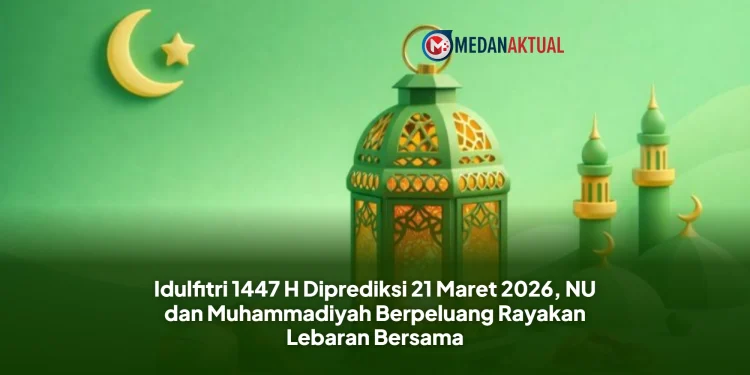 Idulfitri 1447 H Diprediksi 21 Maret 2026, NU dan Muhammadiyah Berpeluang Rayakan Lebaran Bersama