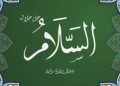 Mengenal Asmaul Husna: As-Salam (Memberi Kesejahteraan)