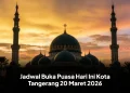 Jadwal Buka Puasa Hari Ini Kota Tangerang 20 Maret 2026
